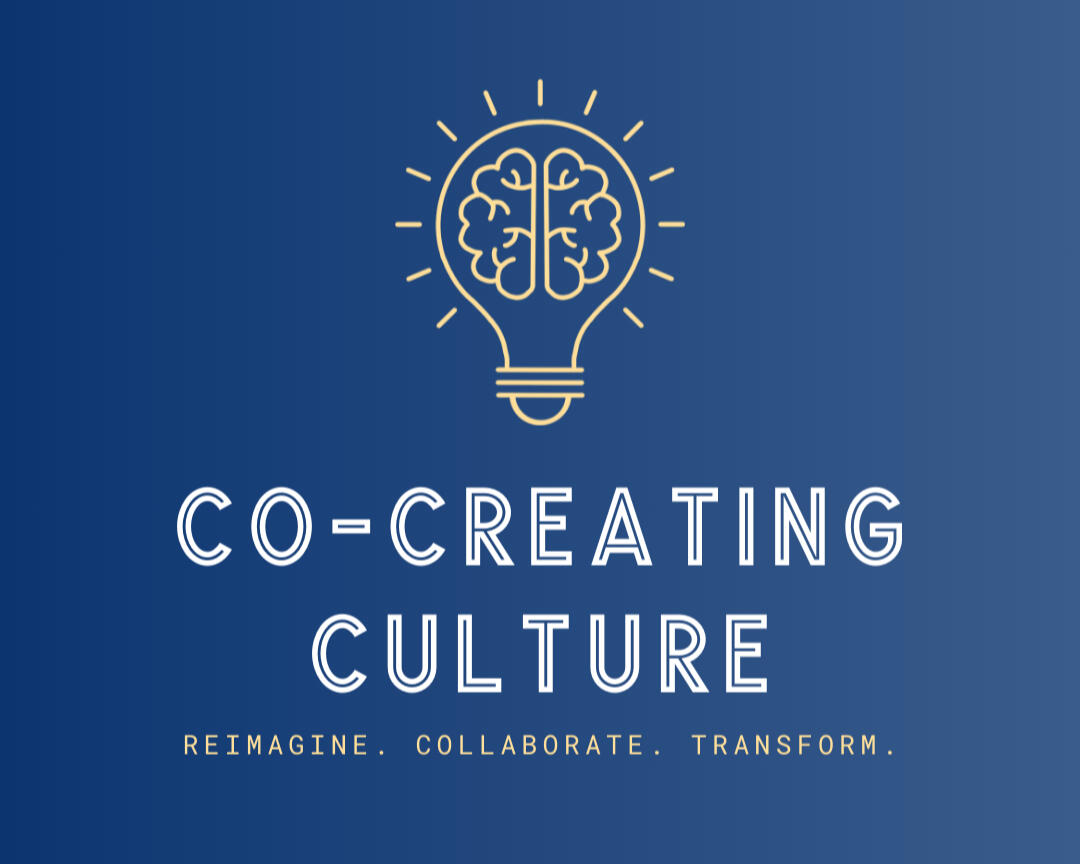 Co Creating Change Co-Creating Culture